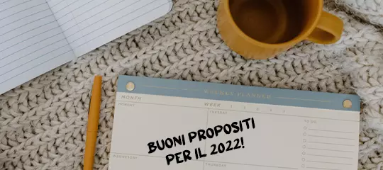 Buoni propositi per il 2022